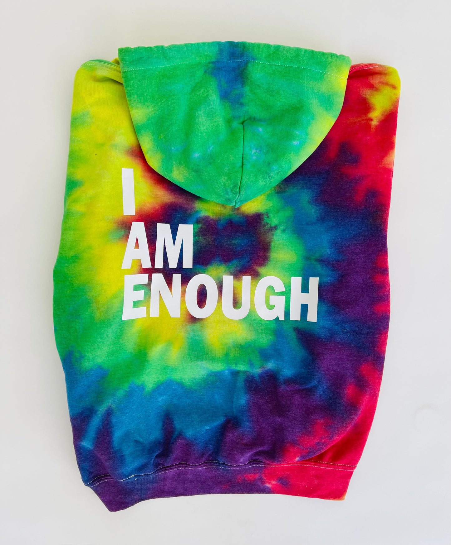 I AM ENOUGH TIE DYE HOODIE